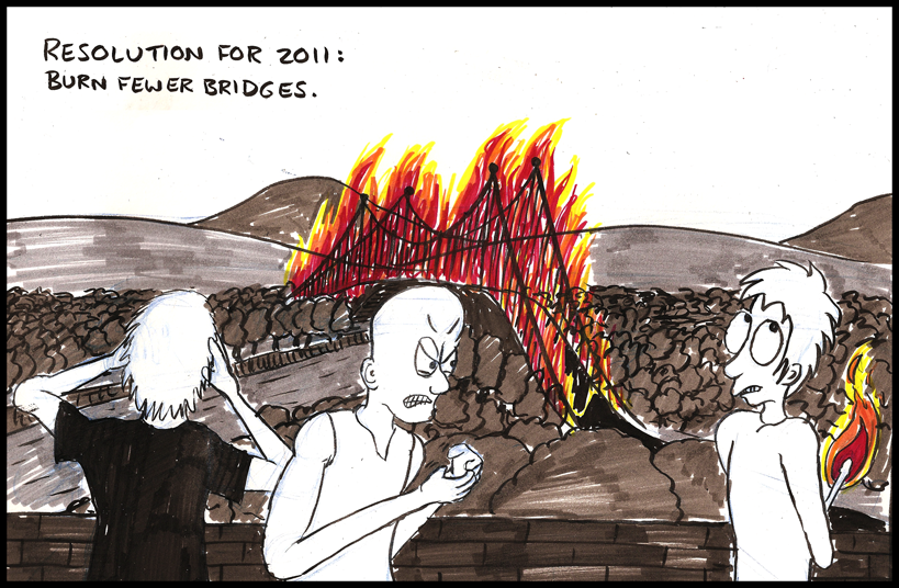 If you do do this, make sure you are not removing your only route of escape. [Copyright 2011 Luke Surl Comics and Arson Tips]